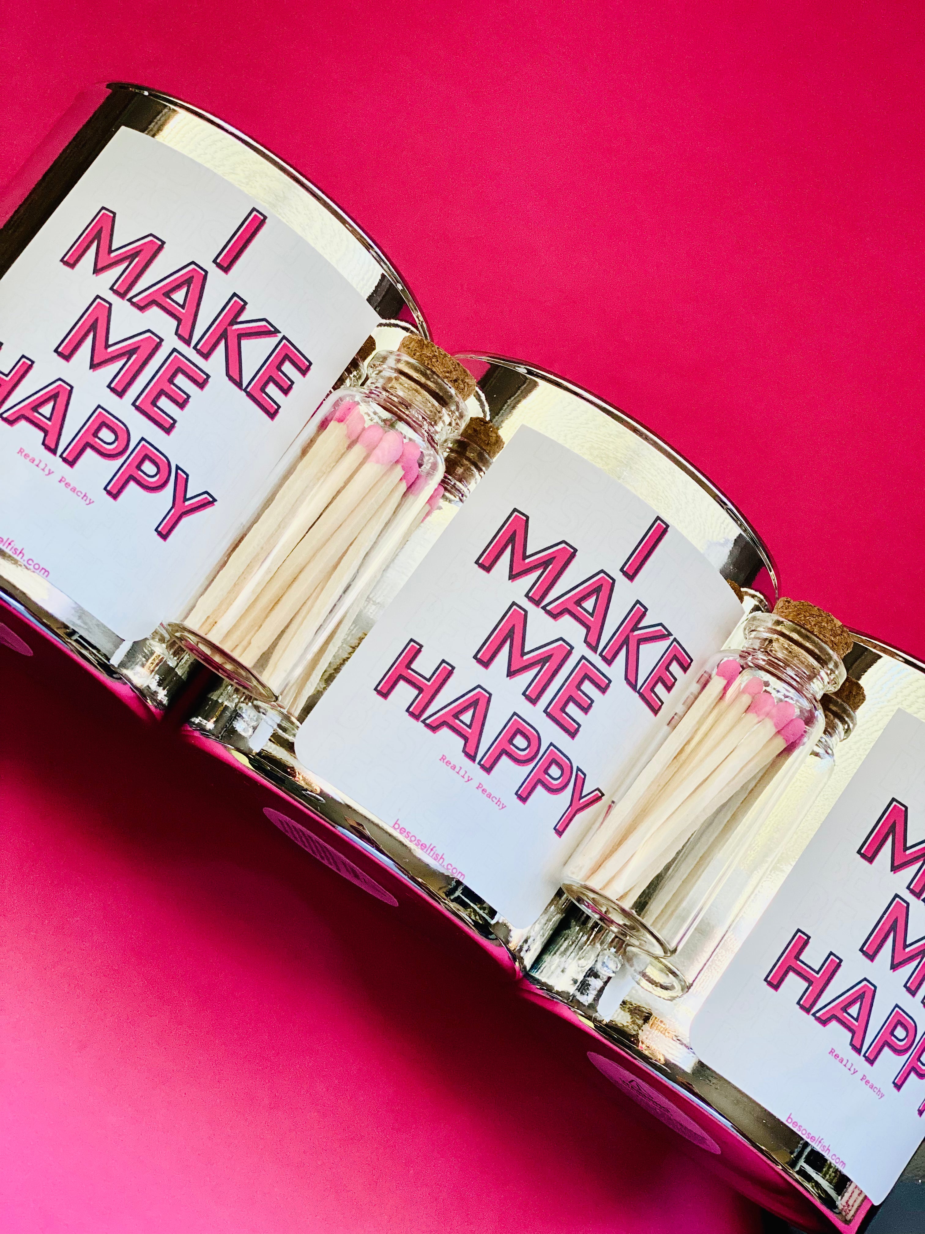 Candle "I MAKE ME HAPPY"